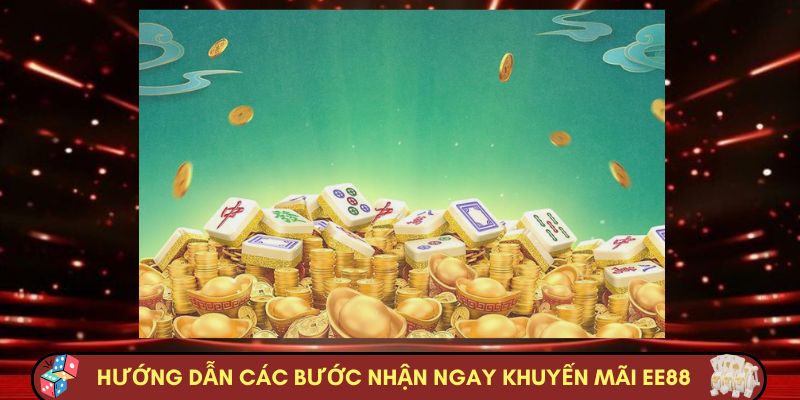 Hướng dẫn các bước nhận ngay khuyến mãi EE88